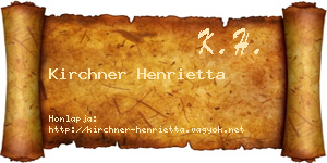Kirchner Henrietta névjegykártya